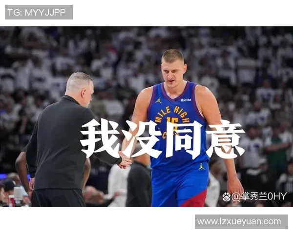 约基奇亲承:曾考虑离开球队 约基奇亲承:曾考虑离开球队